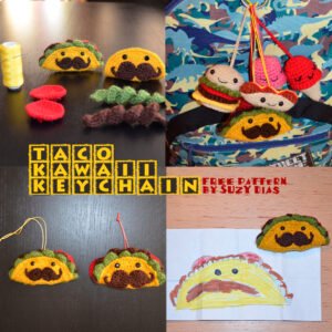 Taco Kawaii Keychain ☆FREE Pattern☆