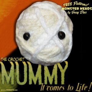 Crochet Mummy FREE Pattern by Suzy Dias. From Crochet Monster Heads!