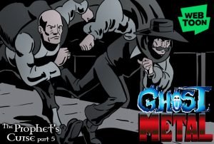 Ghost Metal on WEBTOON: The Prophet's Curse part 5 + trailer