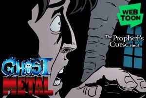 Ghost Metal on WEBTOON: The Prophet's Curse part 6 + trailer